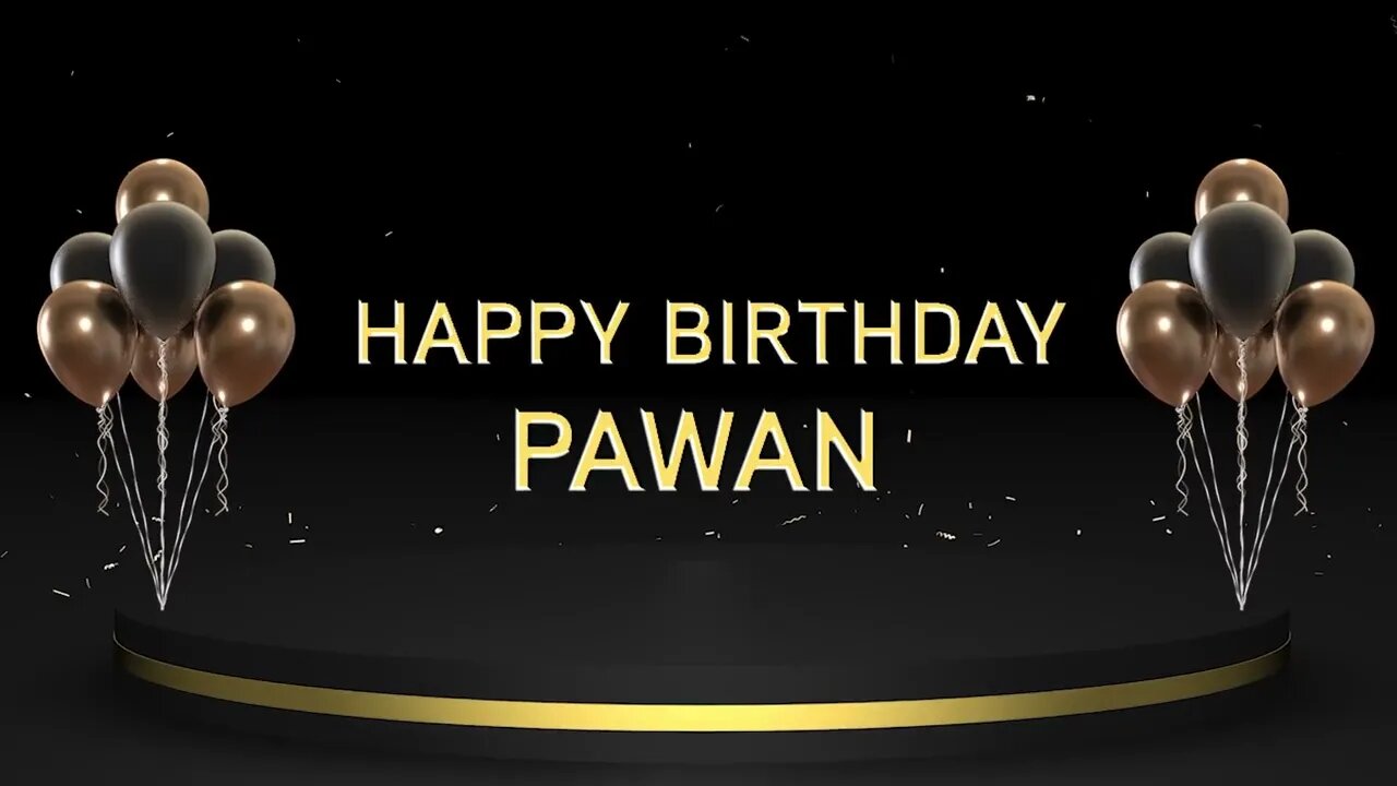 Wish you a very Happy Birthday Pawan