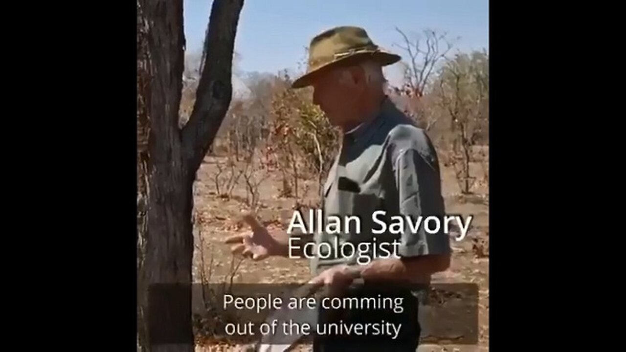 Allan Savory Brilliant Summary On Science and The Failure Of Universities & Graduates