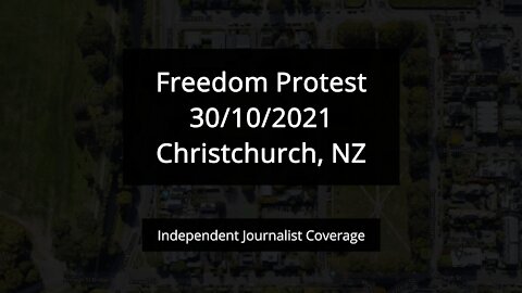 Freedom Protest, 30-10-2021, Christchurch, NZ