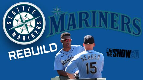 MLB The SHOW 20 Mariners Rebuild | Franchise