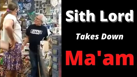 Mighty Sith Lord Takes Down Ma'am 2.0