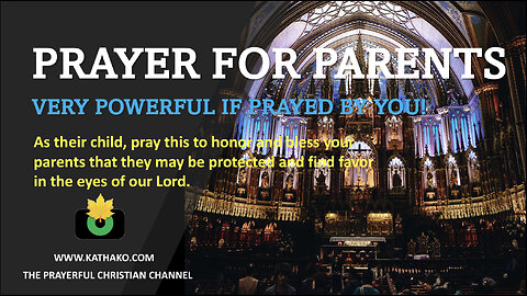 Prayer for Parents (Young Boy's Voice), powerful blessing request to God for your parents