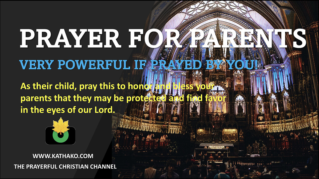 Prayer for Parents (Young Boy's Voice), powerful blessing request to God for your parents