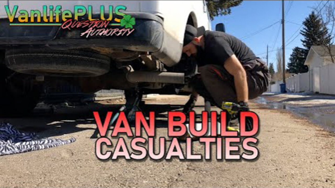 VanlifePLUS - Not Everything Survives the Van Build