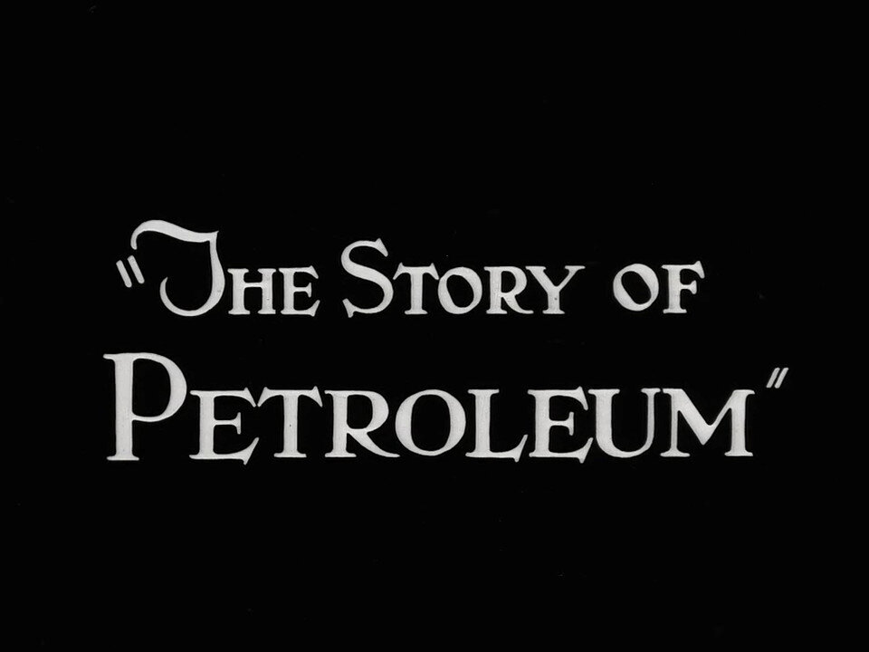 The Story of Petroleum [1923 - U.S. Bureau of Mines]