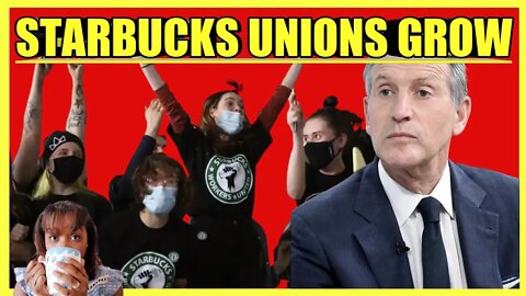 Starbucks Unions EXPANDING (clip)