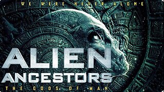 Alien Ancestors: The Gods of Man (2021) [Documentary] 👽 The Return of a Long-Lost Civilization