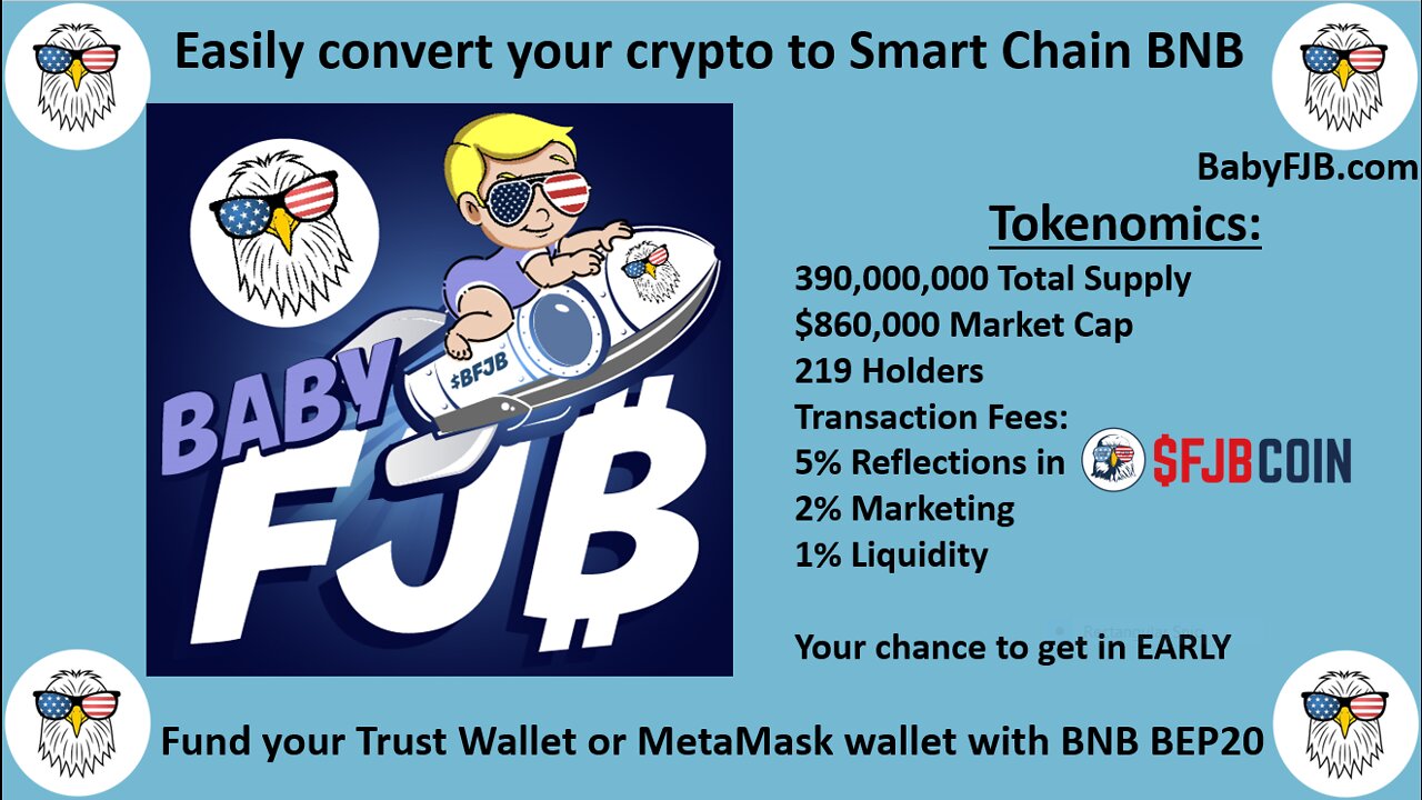 Easily convert your crypto to Smart Chain BNB so you can buy $BFJB