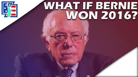 What If Bernie Sanders WON The 2016 Nomination? || Donald Trump V Bernie Sanders Election