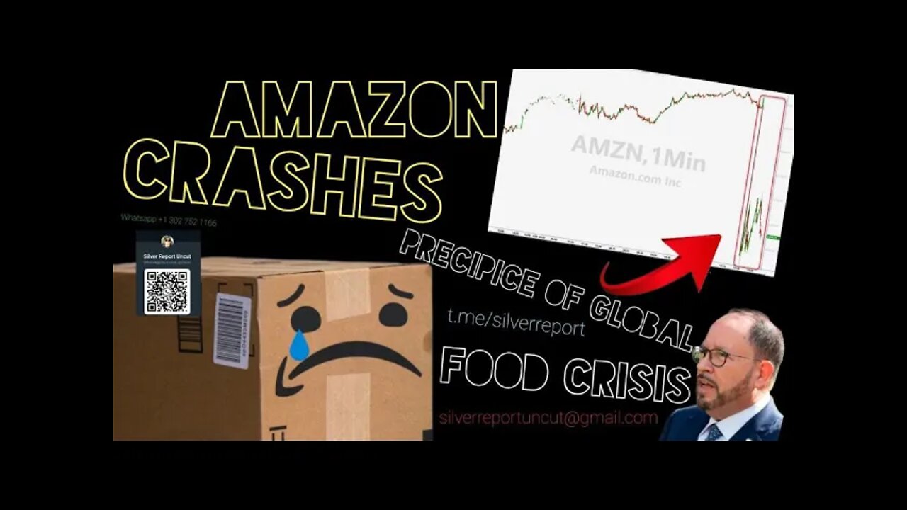 Amazon Crashes After Shocking Revelation, Markets Brace For Chaos, Goya's CEO Warns Of Food Crisis