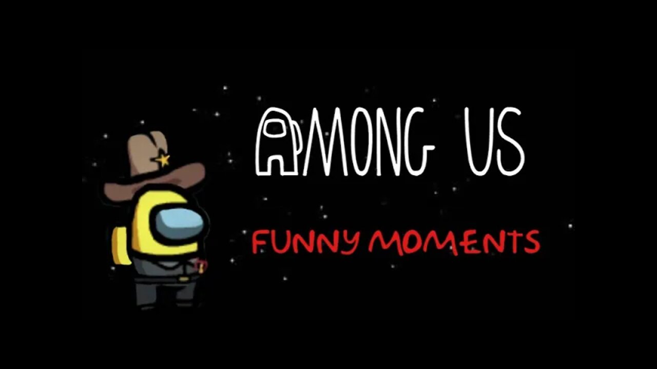Among Us Funny Moments and Highlights: Ep1