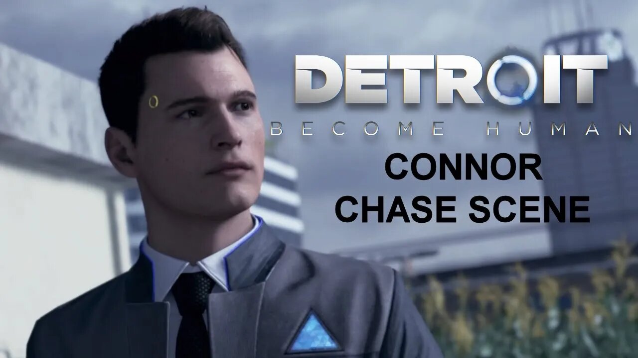 Detroit: Become Human (PS4) - Connor Chase Scene