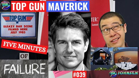 My thoughts on Top Gun Maverick - Five Minutes of Failure #039