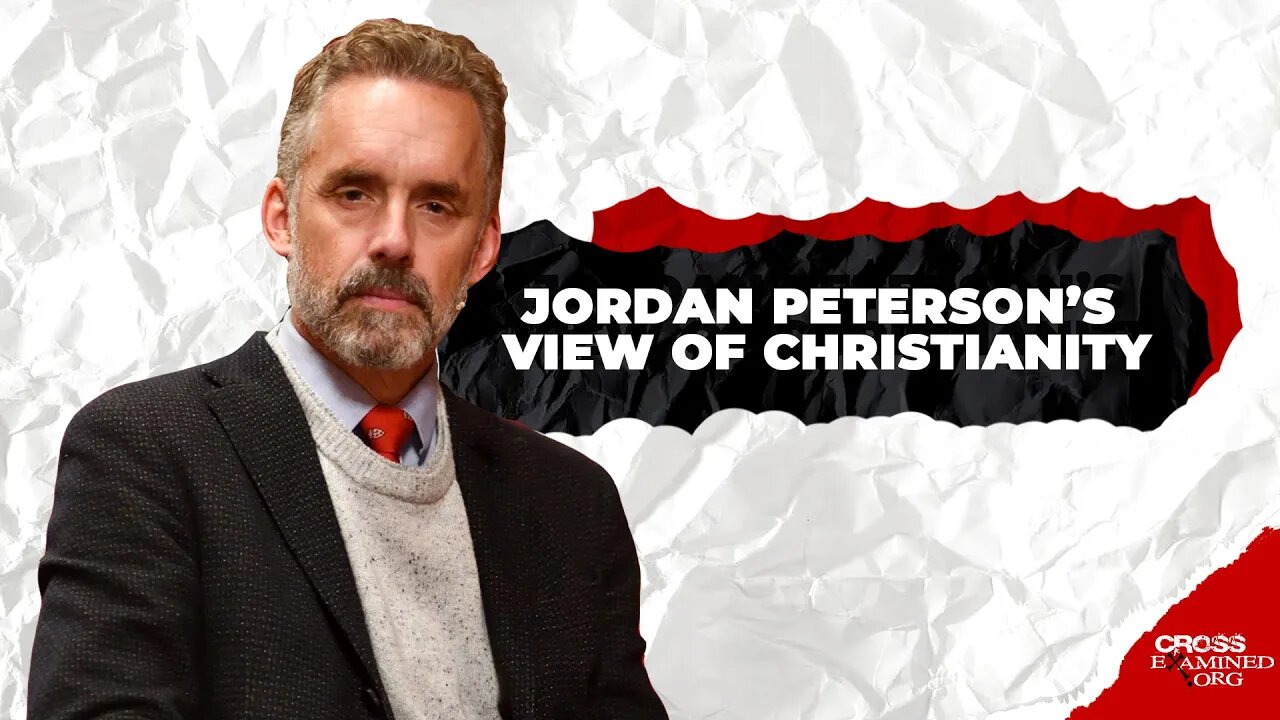 What is Jordan Peterson’s view of Christianity?
