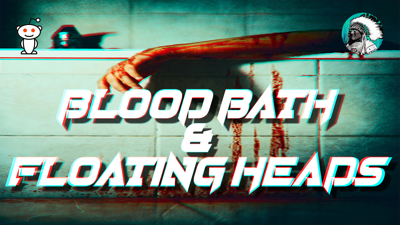 Bloodbath & Floating Heads