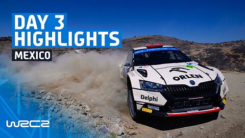 WRC2 Day 3 Highlights | WRC Guanajuato Rally México 2023