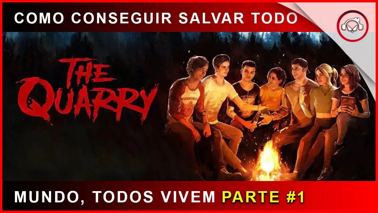 The Quarry, Como salva todo mundo, todos vivem | super dica PT-BR