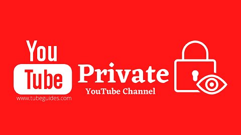 My YouTube channel is on private