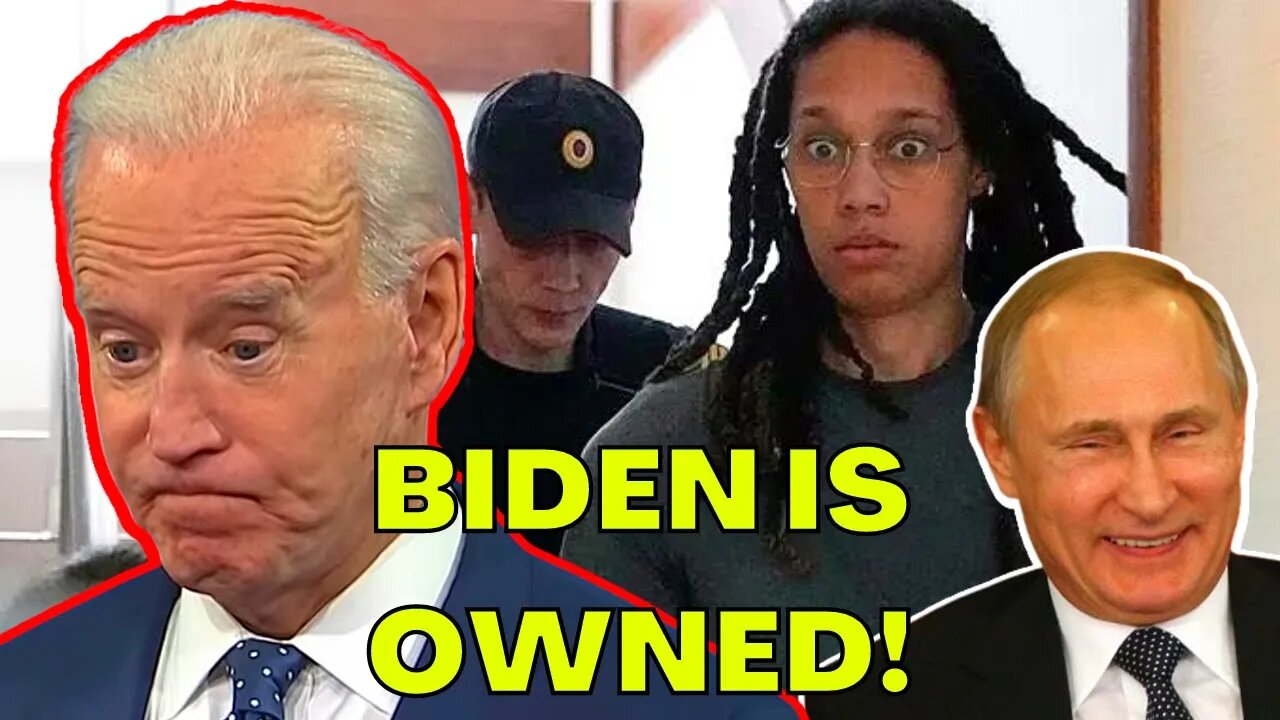 BRITTNEY GRINER Has Biden SELLING THE FARM to RUSSIA TRADE! WEAK for WNBA Star?!