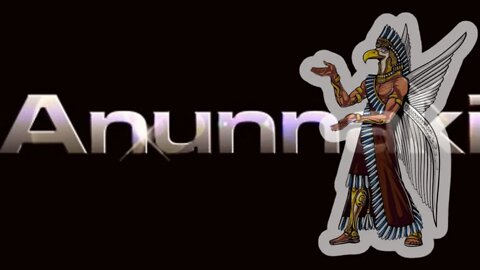 【爭議話題，請謹慎觀看】聖經當中的阿奴納奇