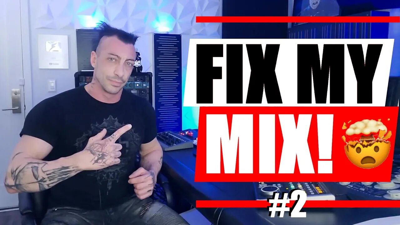 Fix My Mix! #2 Picking Your Mixes Apart 😈 *Advanced Mixing Class*