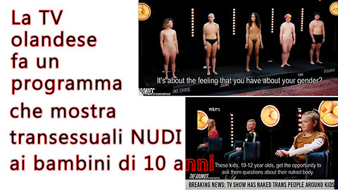 Trans nudi in TV per i bambini di 10 anni?!