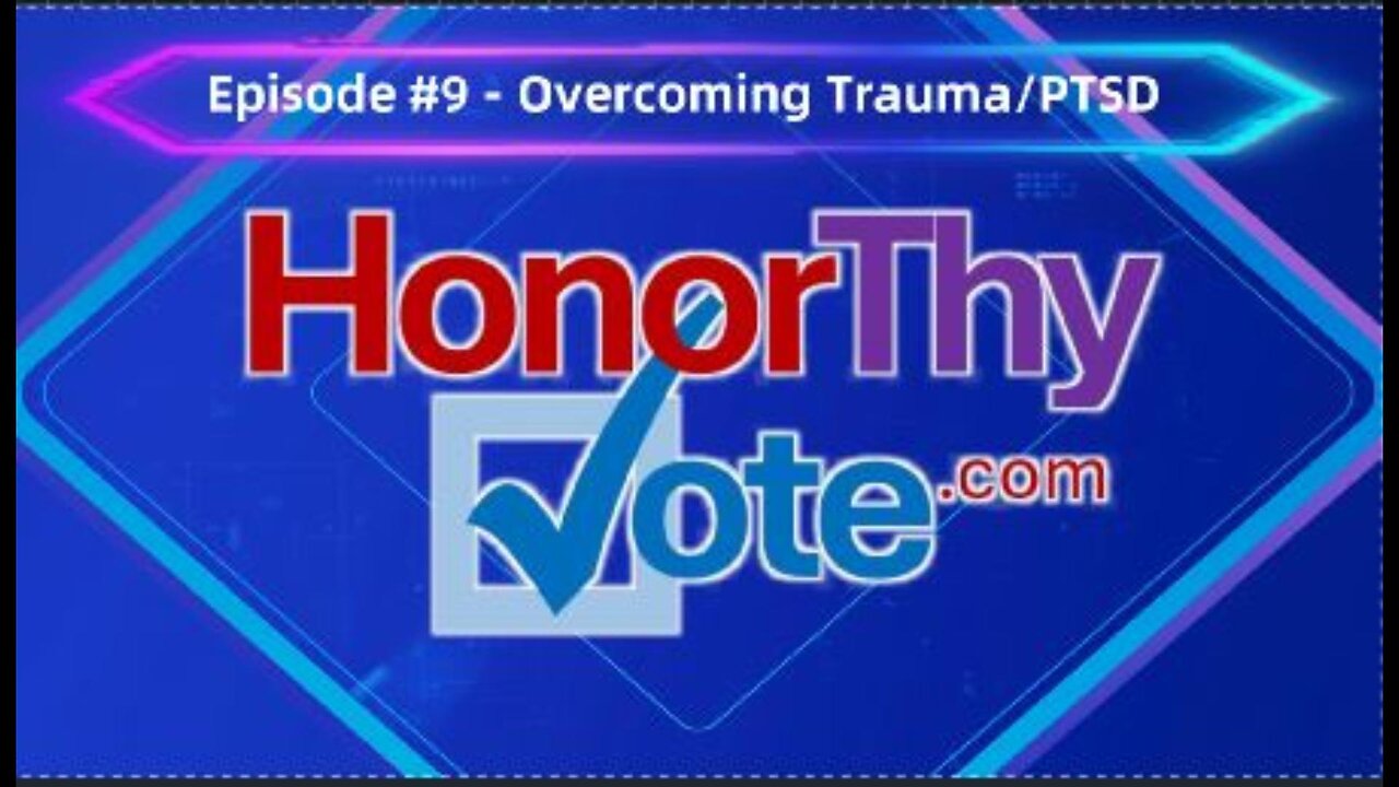 HonorThyVote -- #9, "Overcoming Trauma" with former Congressman, Dr. Tim Murphy: "The Christ Cure!"