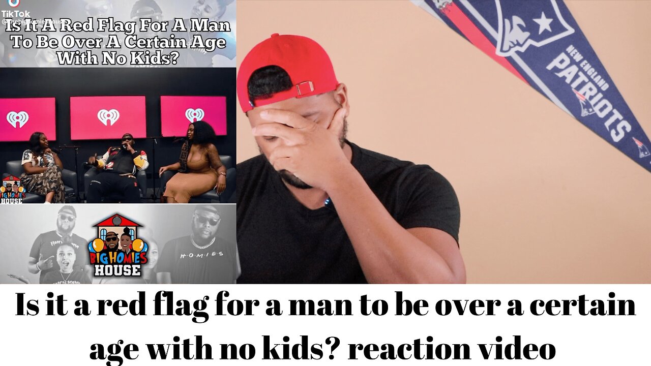 Is it a red flag for a man to be over a certain age with no kids? reaction video