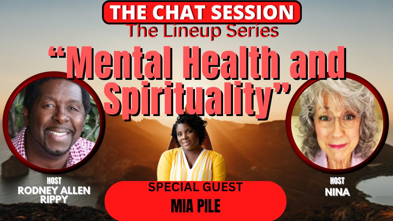 “Mental Health and Spirituality” | THE CHAT SESSION