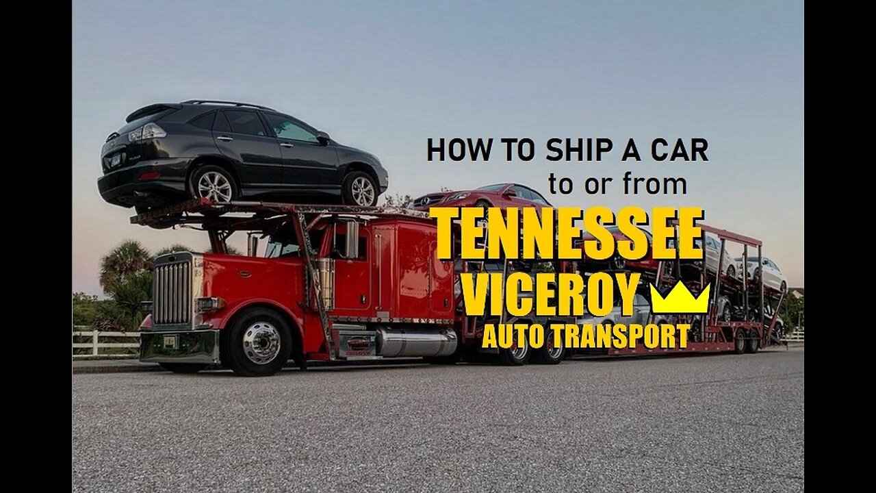 How to Ship a Car to or from Tennessee