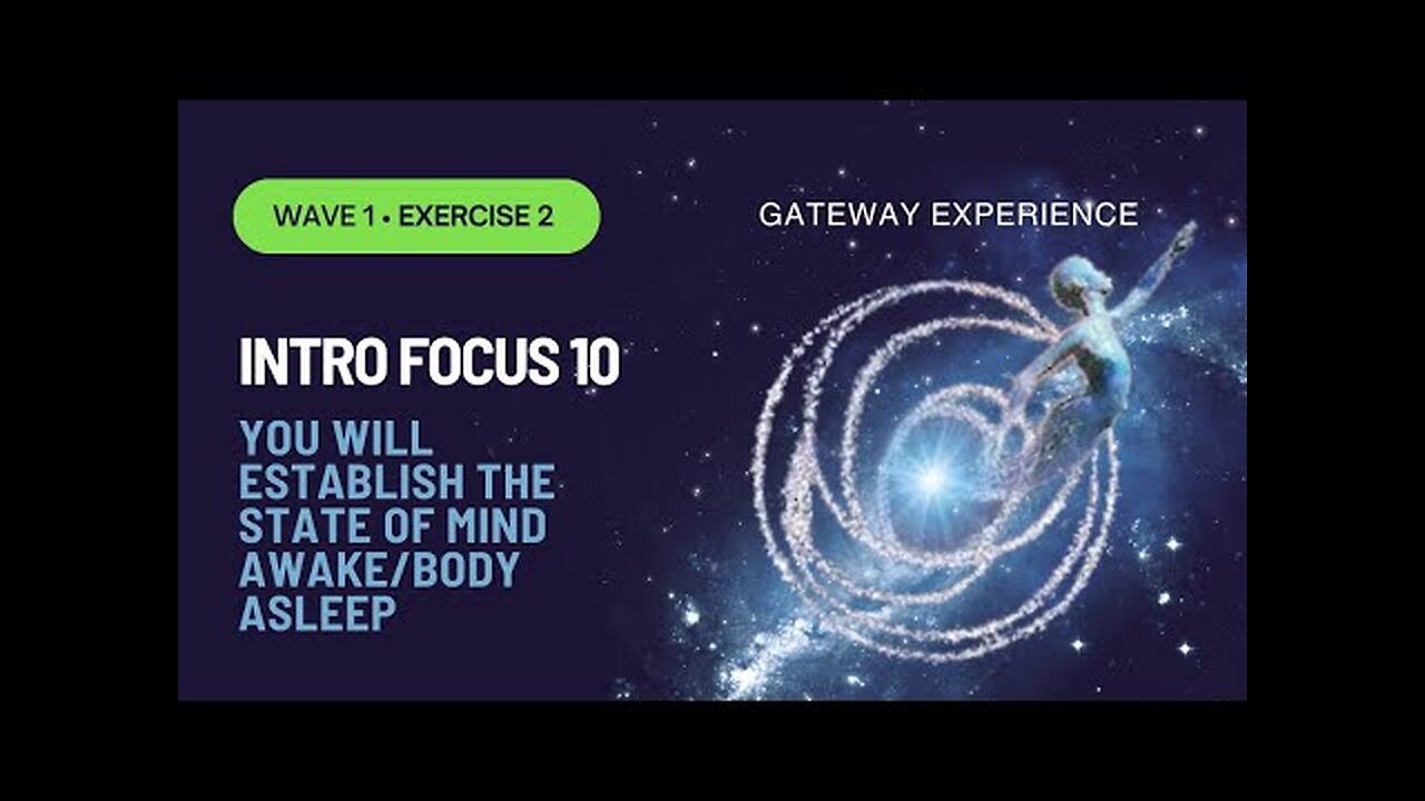 The gateway tapes 2 - The Gateway Experience Wave I-Discovery - INTRODUCTION TO FOCUS 10