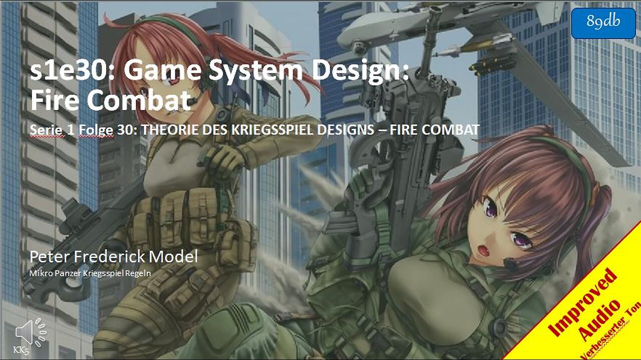 s1e30: Game System Design: Fire Combat