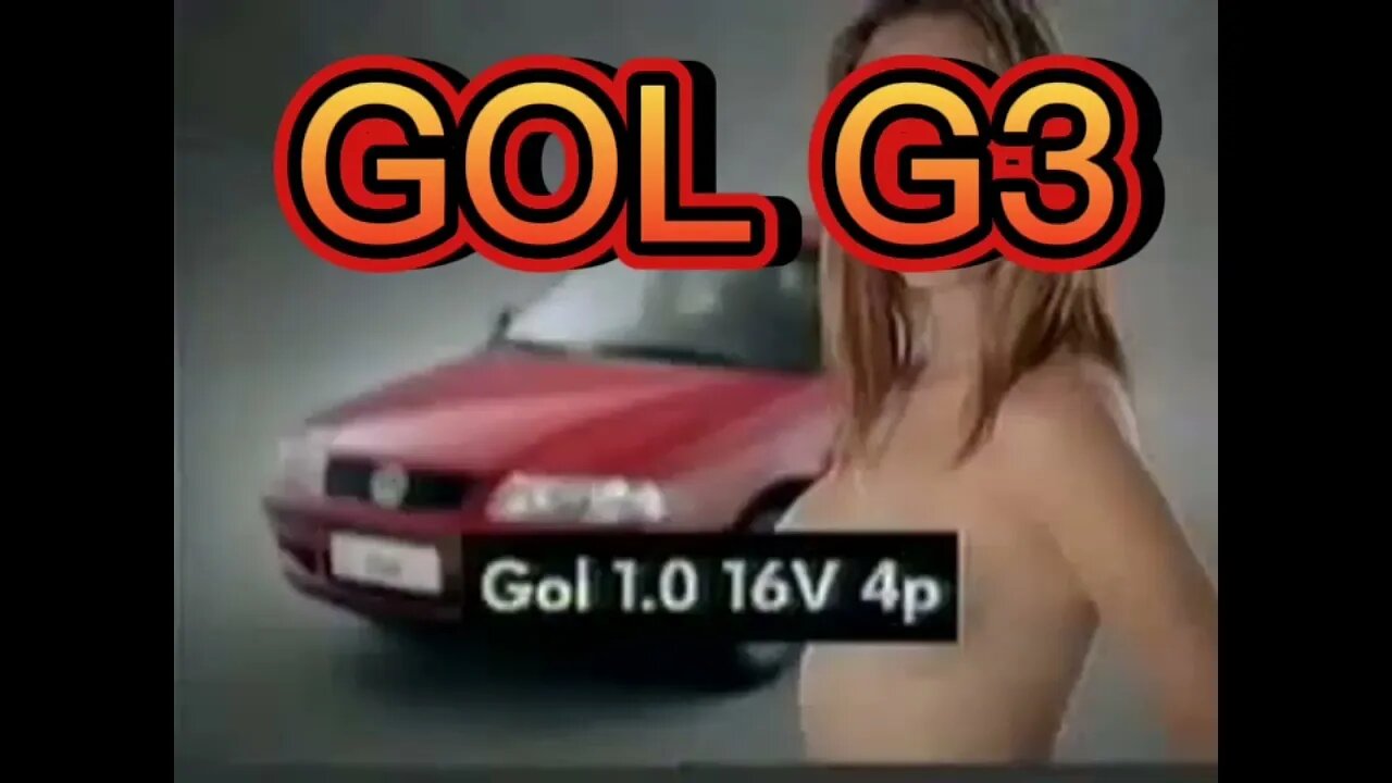 COMERCIAL ANTIGO VE GOL GERAÇÃO 3 1.0