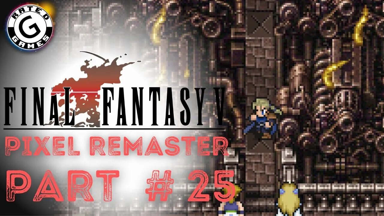 Final Fantasy 6 Pixel Remaster - No Commentary - Part 25 - Reclaiming Figaro Castle