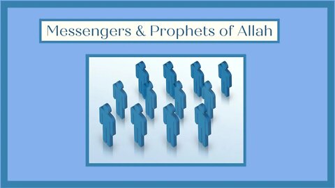 Teaching KIDS About Messengers & Prophets of God (ALLAH)