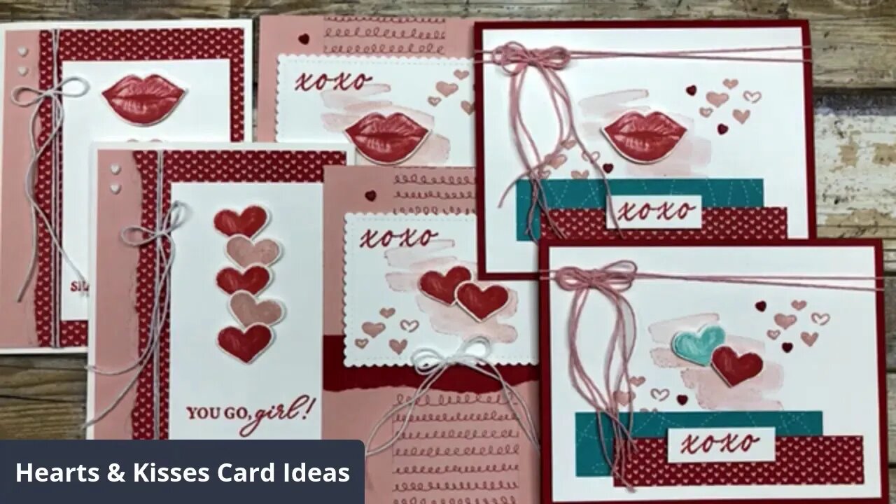 Hearts & Kisses Card Ideas