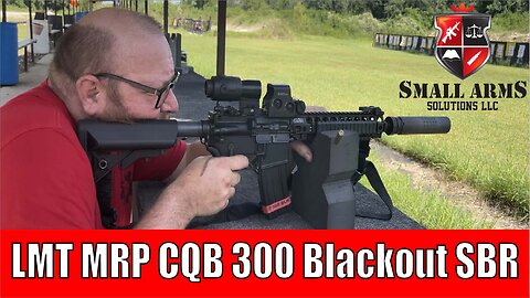 LMT MRP CQB 300 Blackout SBR