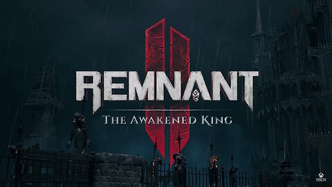 Gayming With Da Bois | Remnant 2 Awaken King DLC