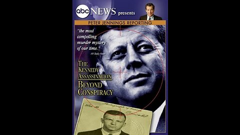 The Kennedy Assassination,Beyond Conspiracy with Peter Jennings