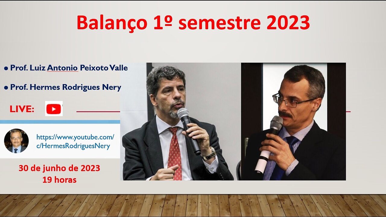BALANÇO DO 1º SEMESTRE DE 2023 - LIVE COM PROF. LUIZ ANTÔNIO PEIXOTO VALLE