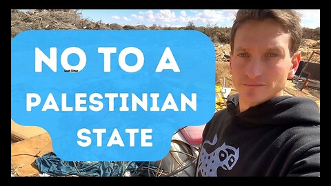 Oren | Why you too, should be against a Palestinian state | an average Israeli opinion