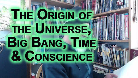 “The Origin of the Universe” by Stephen Hawking: Big Bang, Time and Conscience