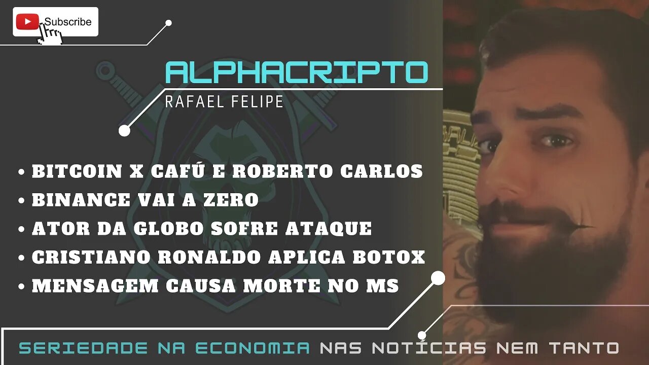 BITCOIN, BINANCE A ZERO, CR7 PÕE BOTOX NA POMBA, ATAQUE GLOBAL, MENSAGEM MORTAL NO MS - 06/07/2022