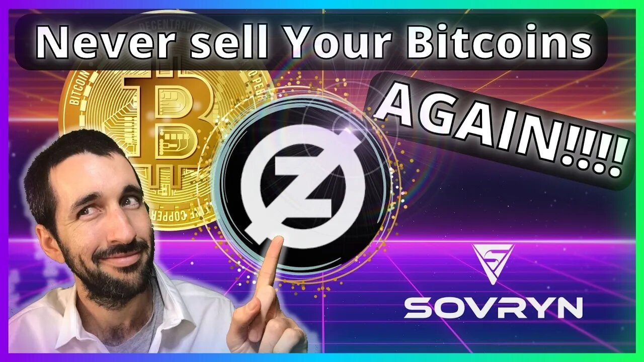 ZERO - How to Never Sell your Bitcoins Again!