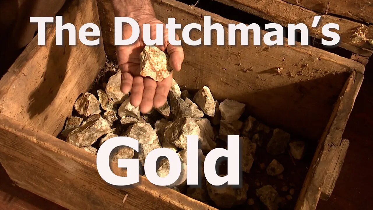 The Dutchman's Gold