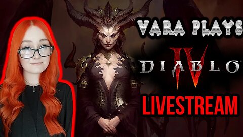 🔴 Hell Vs Heaven | ENDING To Diablo 4 & Talking Its Reviewbomb (PART 10) LIVE