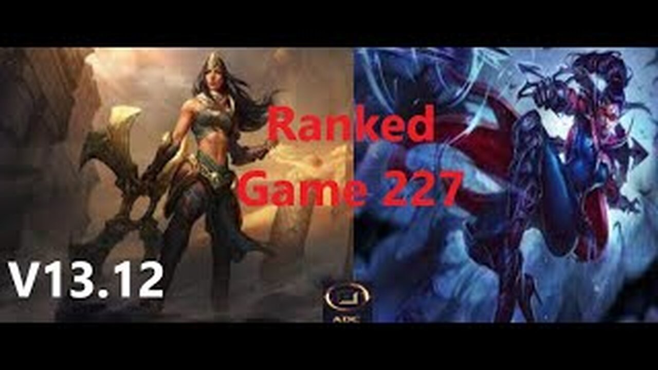 Ranked Game 227 Sivir Vs Vayne Bot League Of Legends V13.12