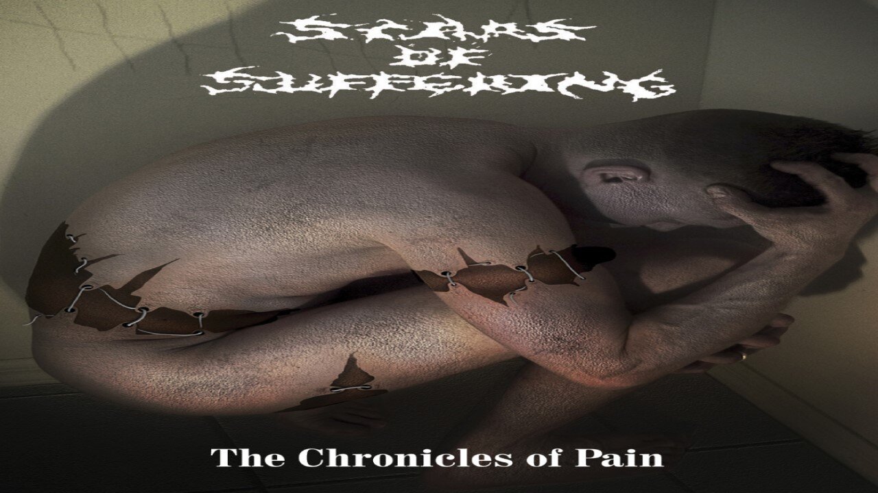 The Chronicles of Pain Album (Scars of Suffering)