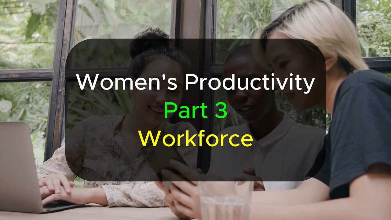 Facts - Women's Productivity Part 3 - Workforce #viral