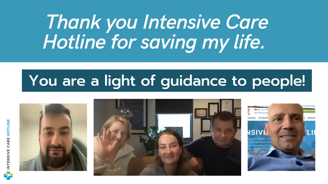 Thank you Intensive Care Hotline for saving my life. You are a light of guidance to people!